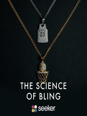 cover image of The Science of Bling
